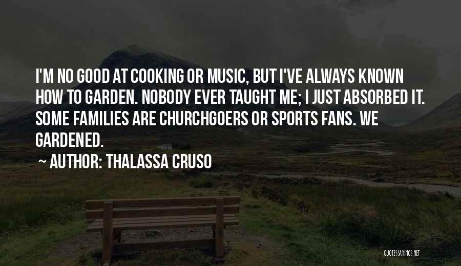 Cruso Quotes By Thalassa Cruso