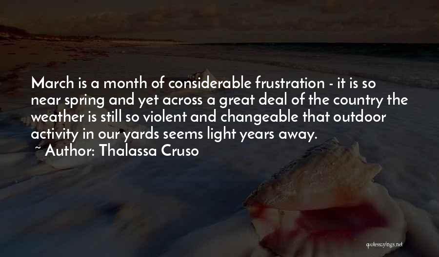 Cruso Quotes By Thalassa Cruso