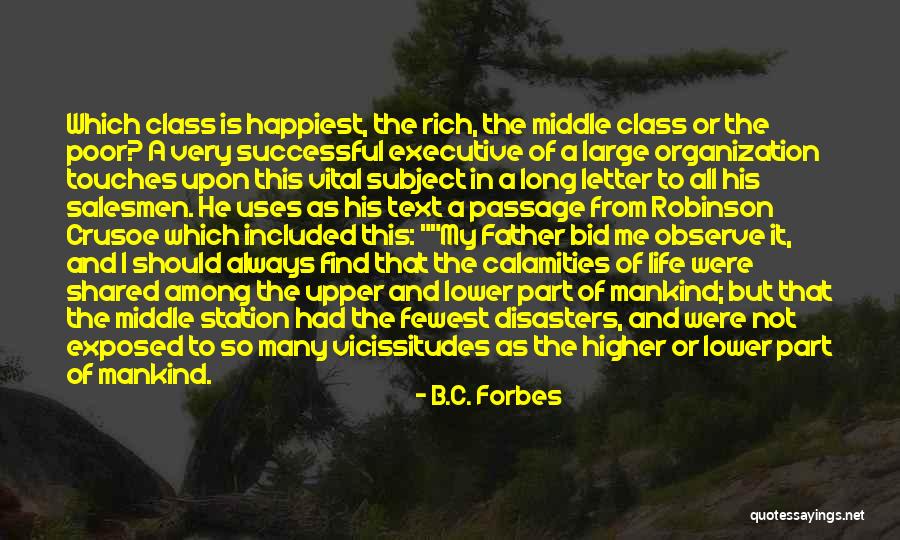 Crusoe Quotes By B.C. Forbes