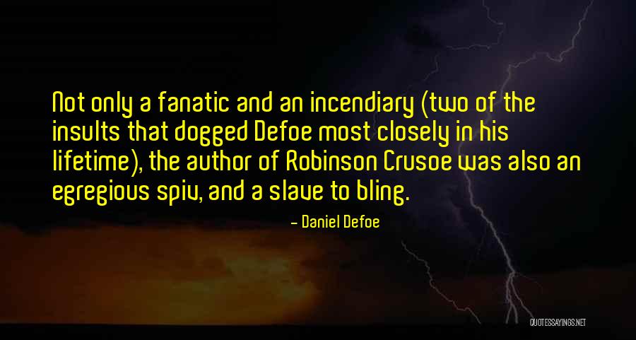 Crusoe Quotes By Daniel Defoe