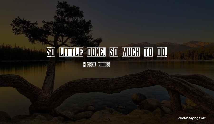 Crusoes In South Quotes By Cecil Rhodes Crusoes In South Quotes By Cecil Rhodes