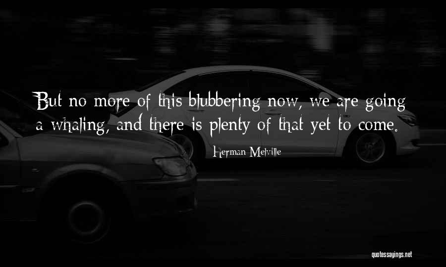 Crust In Ears Quotes By Herman Melville Crust In Ears Quotes By Herman Melville