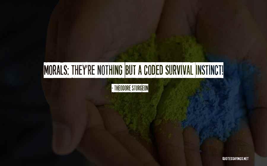 Crustal Abundance Quotes By Theodore Sturgeon Crustal Abundance Quotes By Theodore Sturgeon
