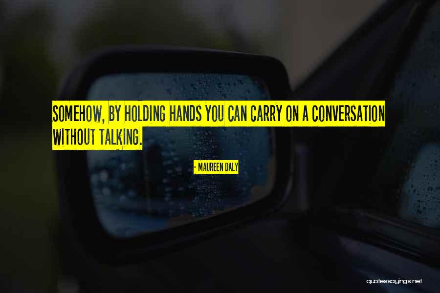 Crutchley And Ford Quotes By Maureen Daly Crutchley And Ford Quotes By Maureen Daly