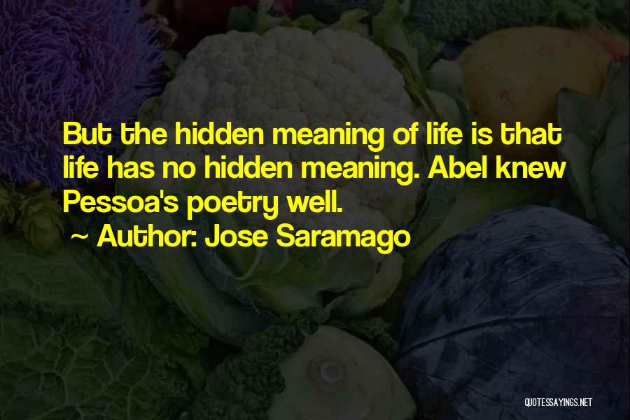 Crutchley Quotes By Jose Saramago