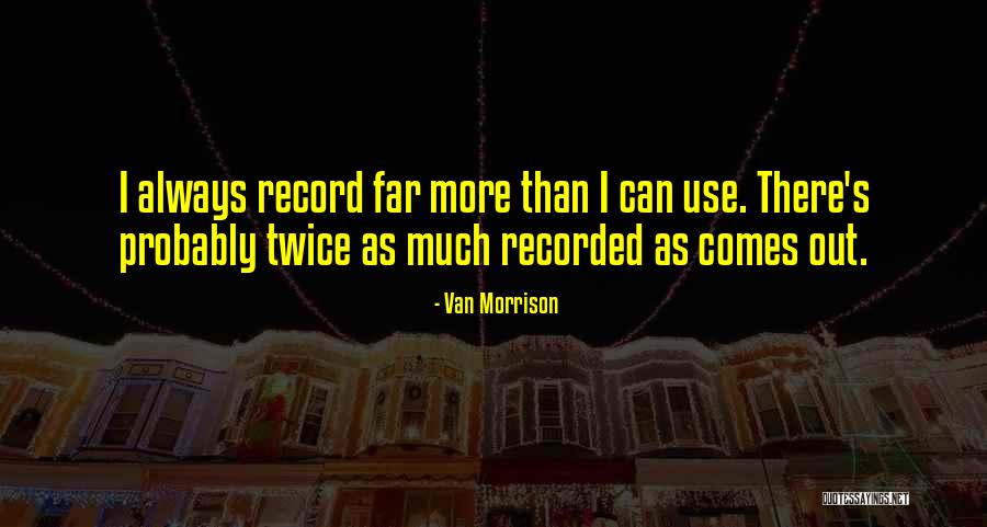 Cruttenden Cpa Quotes By Van Morrison Cruttenden Cpa Quotes By Van Morrison