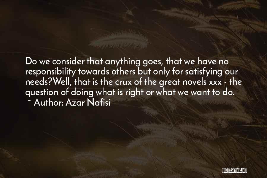 Crux Quotes By Azar Nafisi