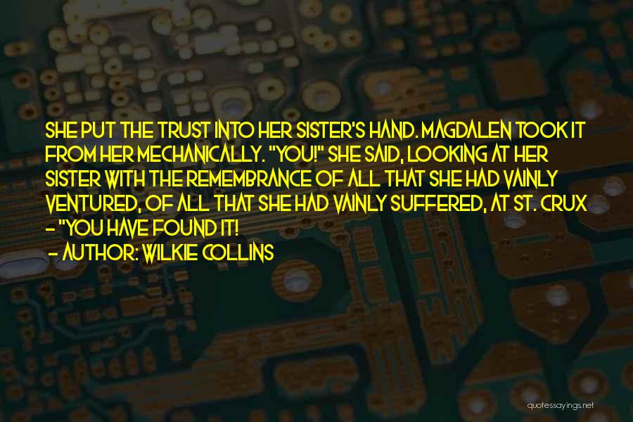 Crux Quotes By Wilkie Collins