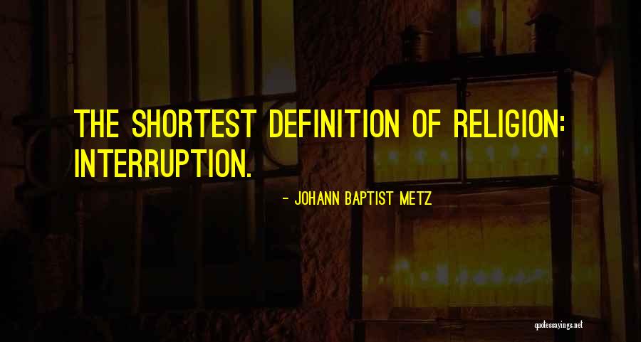 Cruzada En Quotes By Johann Baptist Metz