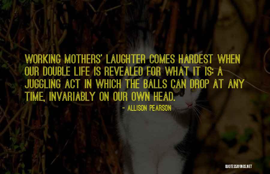 Cruzar La Linea Quotes By Allison Pearson Cruzar La Linea Quotes By Allison Pearson