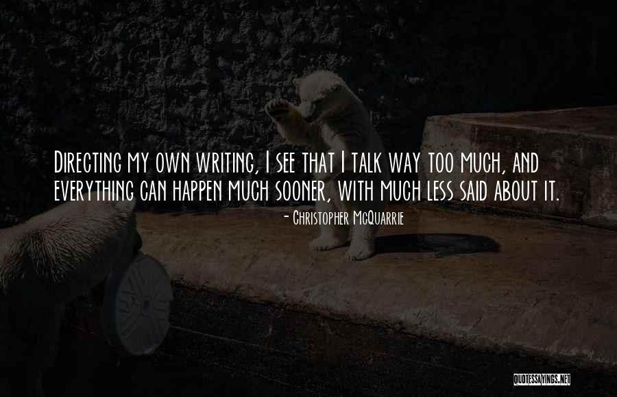 Cruzarte Batalha Quotes By Christopher McQuarrie Cruzarte Batalha Quotes By Christopher McQuarrie