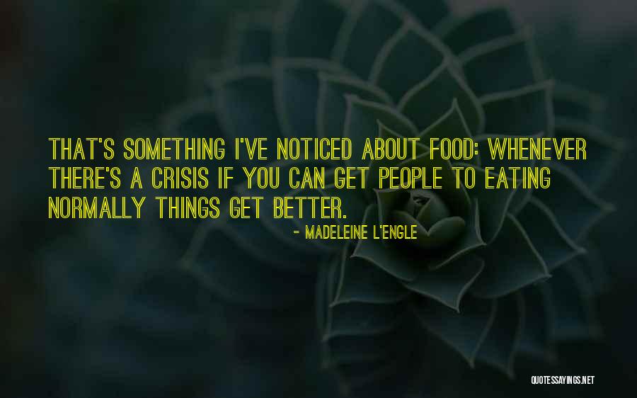 Cruze Diesel Quotes By Madeleine L'Engle Cruze Diesel Quotes By Madeleine L'Engle