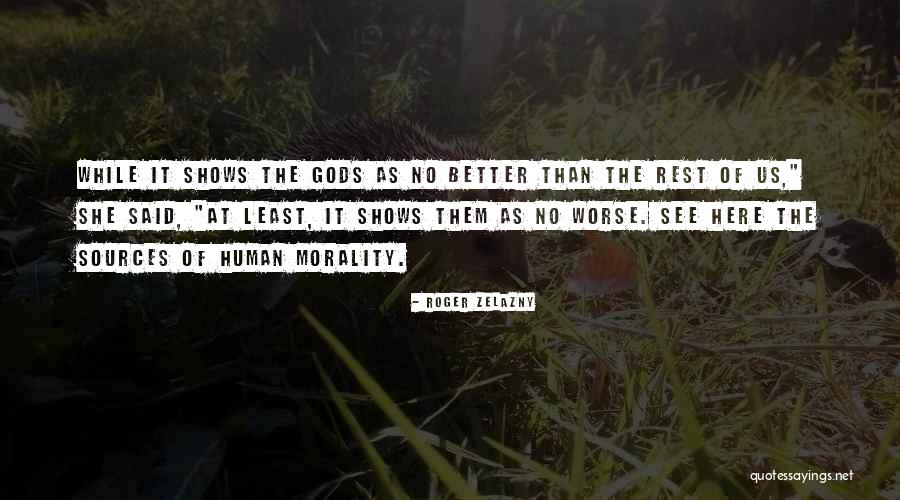 Cruzen Apparel Quotes By Roger Zelazny Cruzen Apparel Quotes By Roger Zelazny
