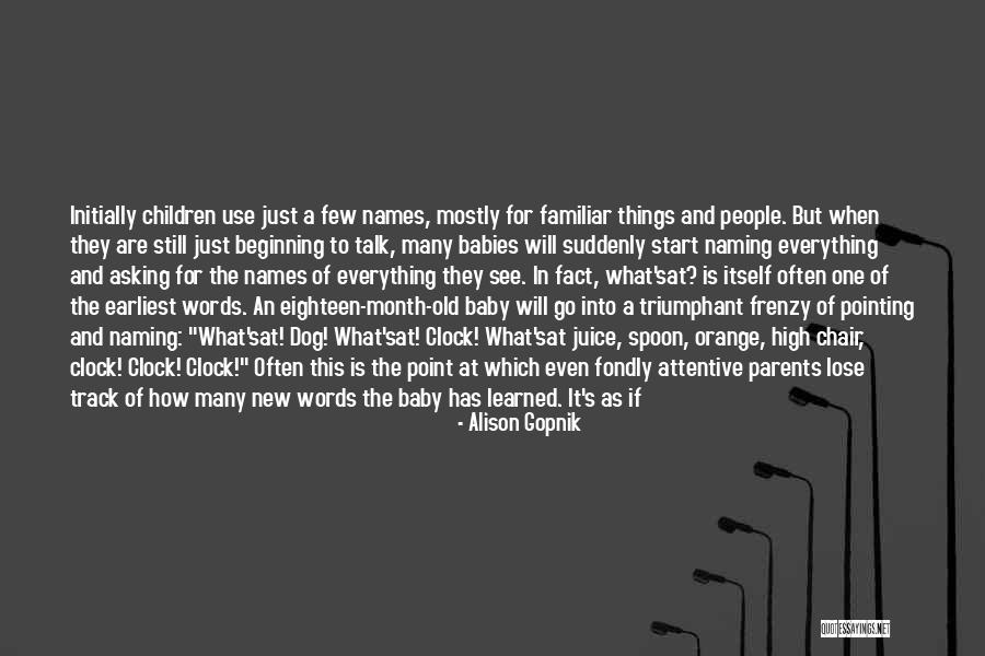 Cruzo Pizza Quotes By Alison Gopnik Cruzo Pizza Quotes By Alison Gopnik