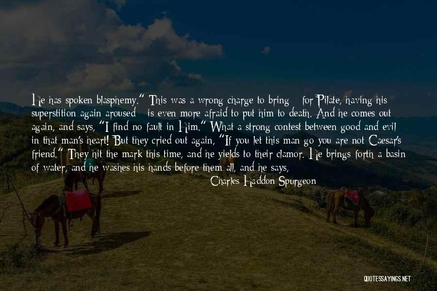 Cry And Let It All Out Quotes By Charles Haddon Spurgeon