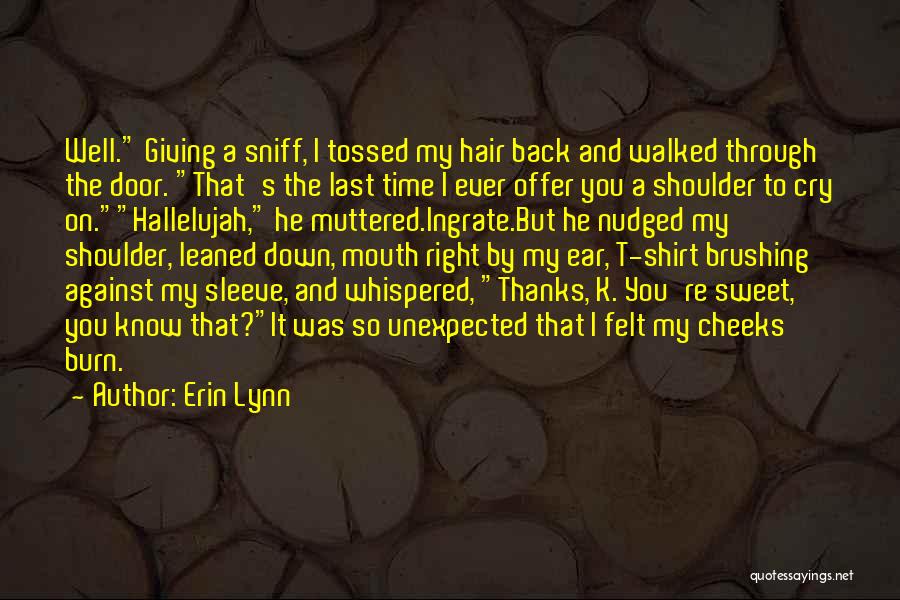 Cry On Shoulder Quotes By Erin Lynn