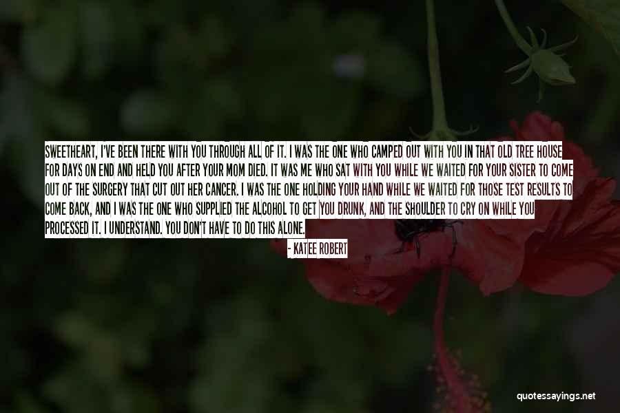 Cry Out For Quotes By Katee Robert Cry Out For Quotes By Katee Robert