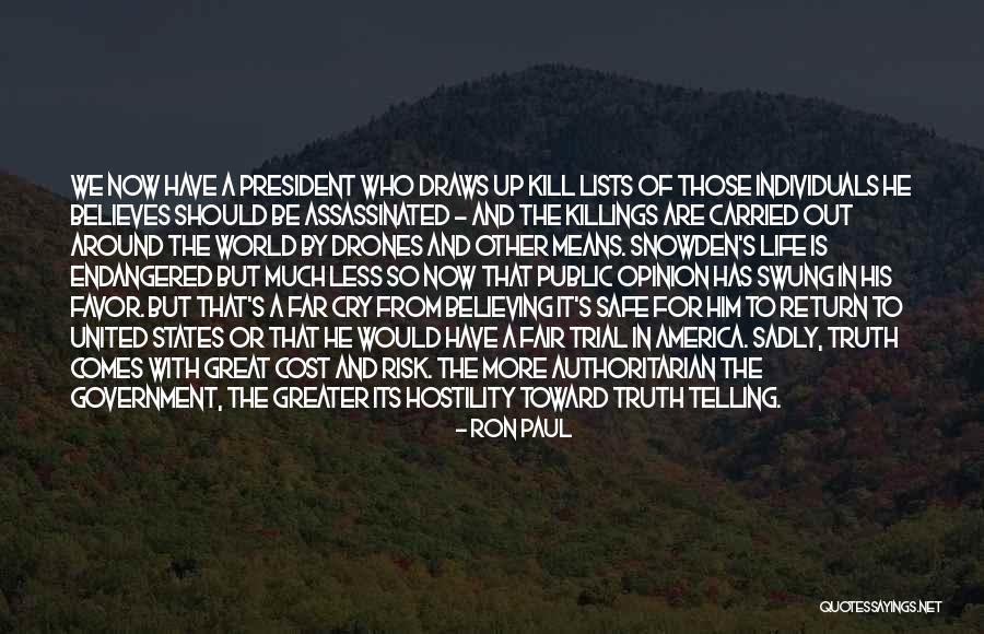 Cry Out For Quotes By Ron Paul Cry Out For Quotes By Ron Paul