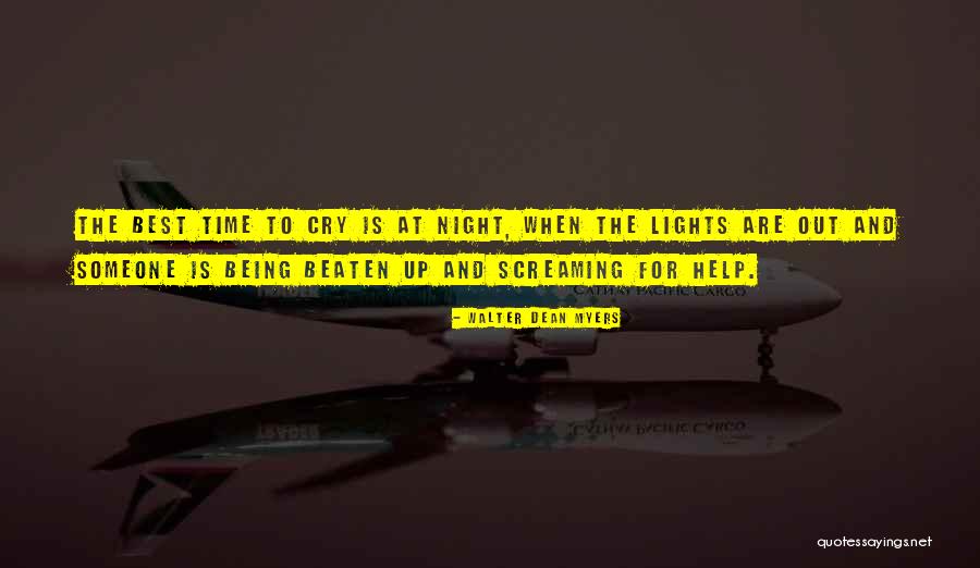 Cry Out For Quotes By Walter Dean Myers Cry Out For Quotes By Walter Dean Myers