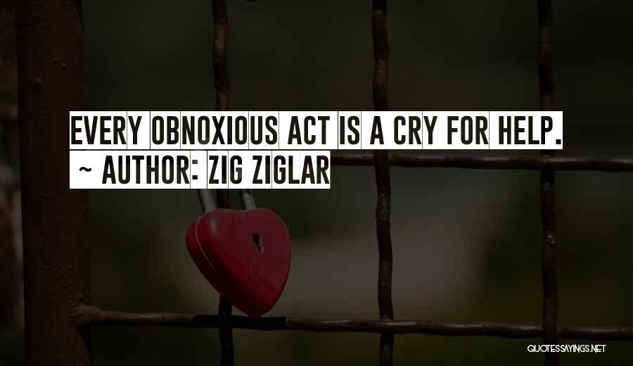 Cry Quotes By Zig Ziglar