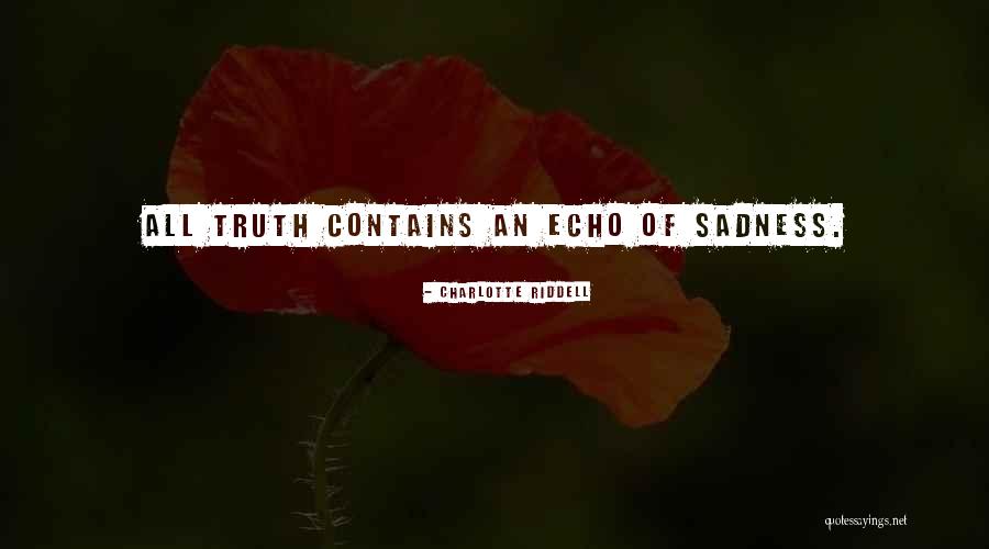 Cryes De Pelo Quotes By Charlotte Riddell Cryes De Pelo Quotes By Charlotte Riddell