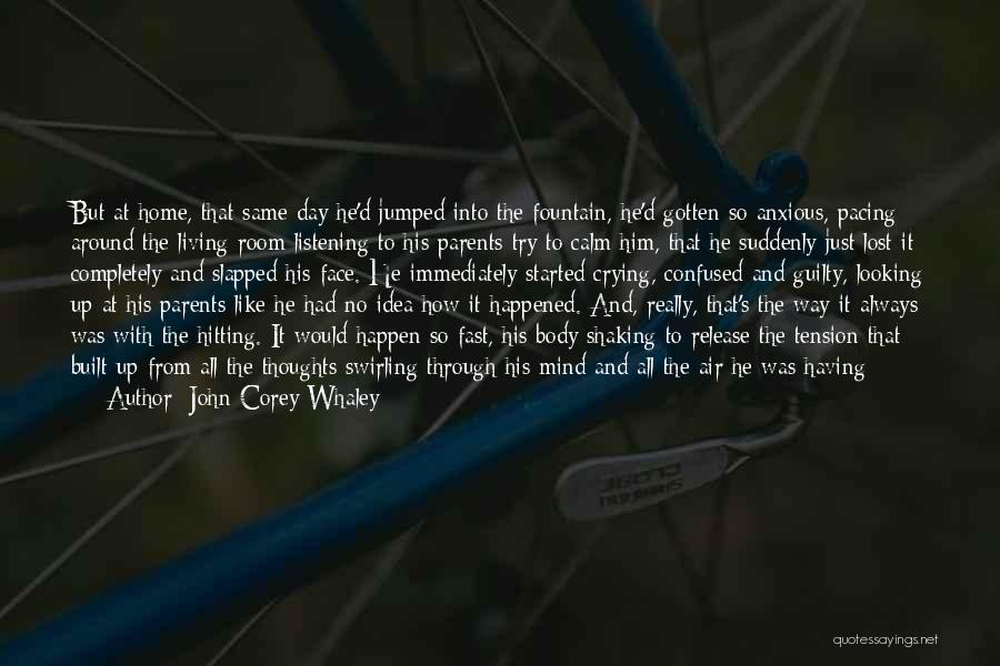 Crying All Day Quotes By John Corey Whaley