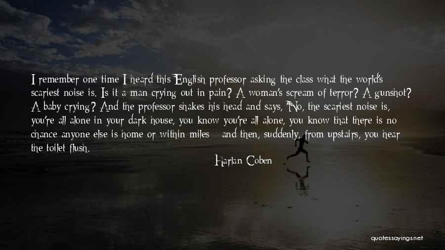 Crying Alone Quotes By Harlan Coben