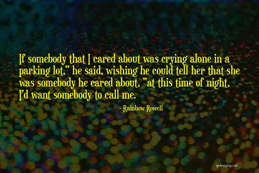 Crying Alone Quotes By Rainbow Rowell