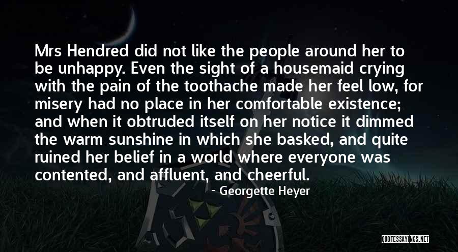 Crying And Pain Quotes By Georgette Heyer Crying And Pain Quotes By Georgette Heyer