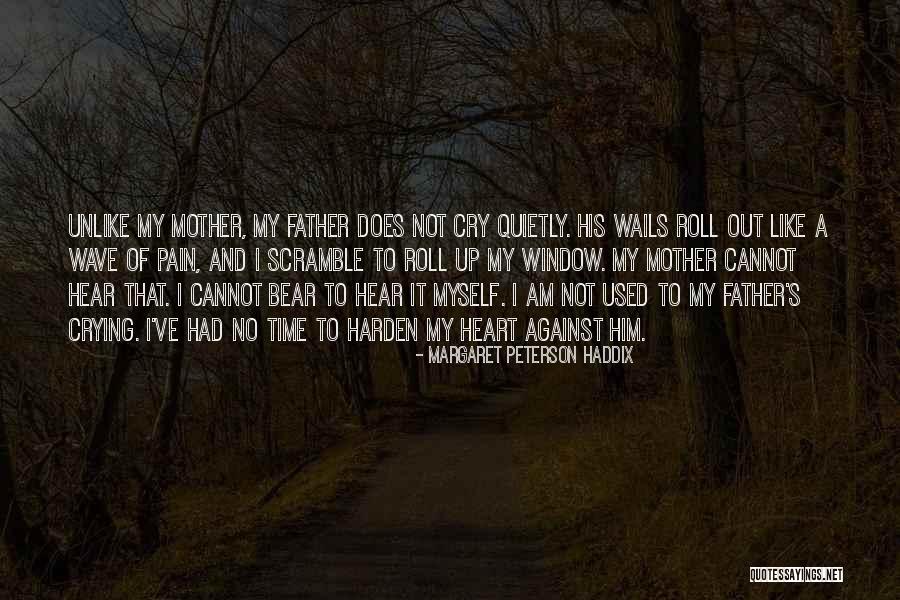 Crying And Pain Quotes By Margaret Peterson Haddix Crying And Pain Quotes By Margaret Peterson Haddix