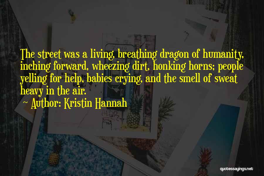 Crying Babies Quotes By Kristin Hannah