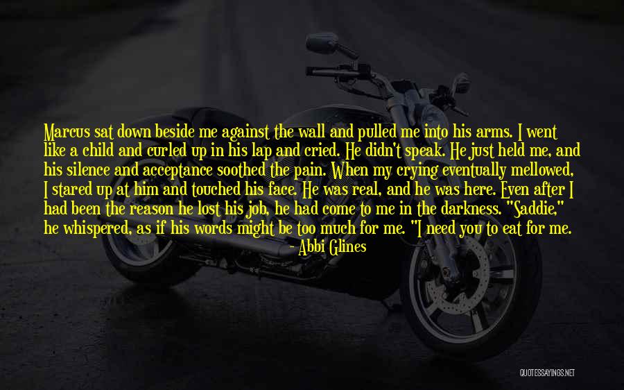 Crying Child Quotes By Abbi Glines Crying Child Quotes By Abbi Glines
