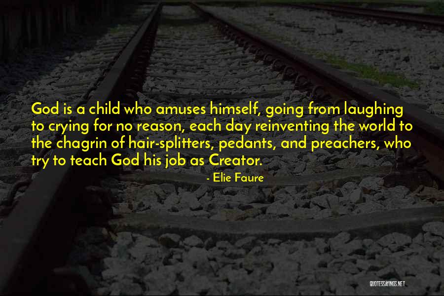 Crying Child Quotes By Elie Faure