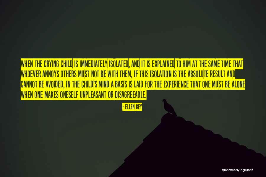 Crying Child Quotes By Ellen Key Crying Child Quotes By Ellen Key