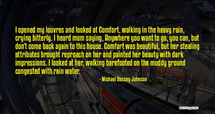 Crying Child Quotes By Michael Bassey Johnson