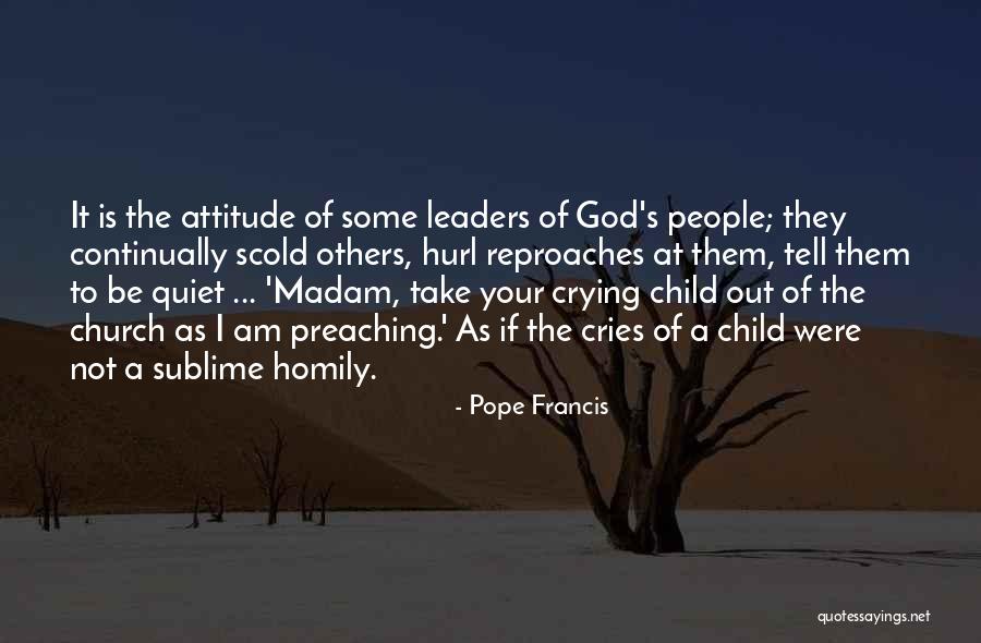 Crying Child Quotes By Pope Francis