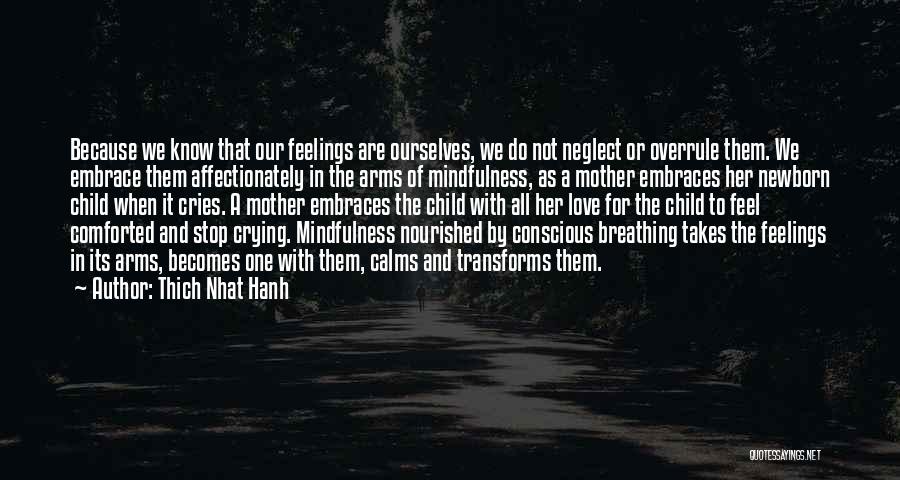 Crying Child Quotes By Thich Nhat Hanh