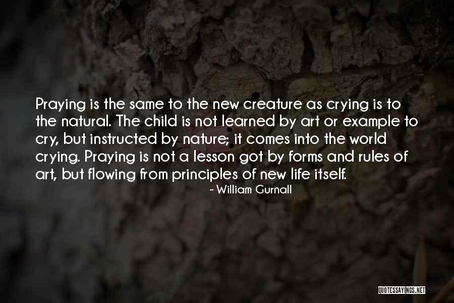 Crying Child Quotes By William Gurnall Crying Child Quotes By William Gurnall