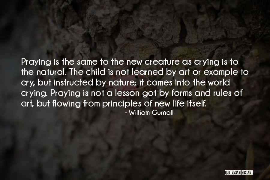 Crying Child Quotes By William Gurnall