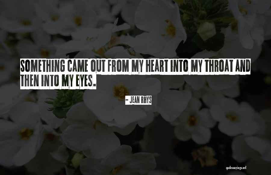 Crying Eyes Quotes By Jean Rhys Crying Eyes Quotes By Jean Rhys