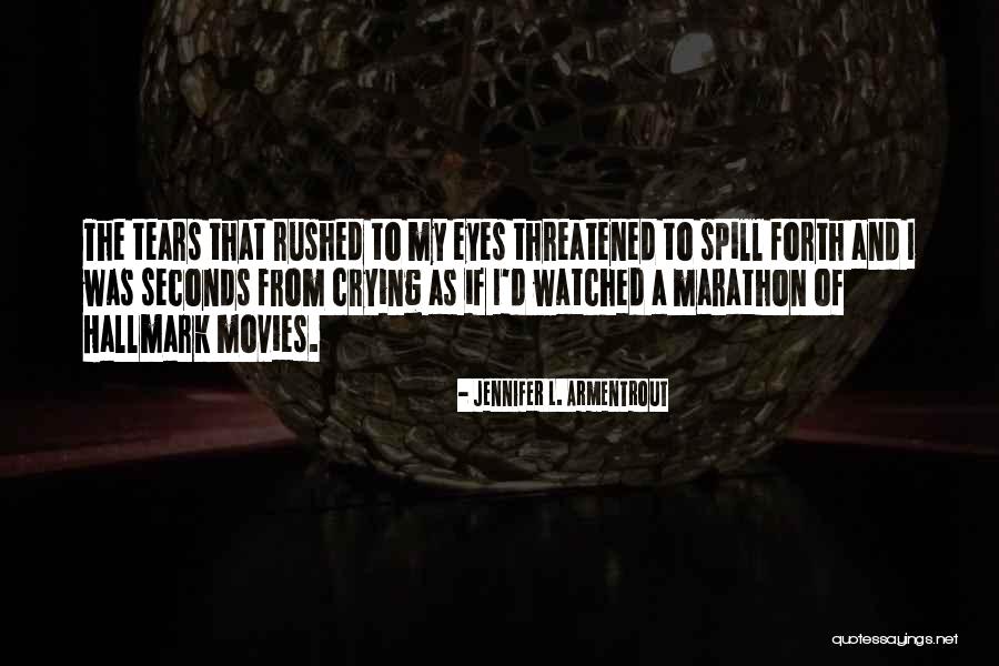 Crying Eyes Quotes By Jennifer L. Armentrout Crying Eyes Quotes By Jennifer L. Armentrout