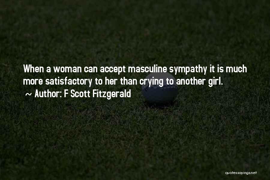 Crying Girl Quotes By F Scott Fitzgerald