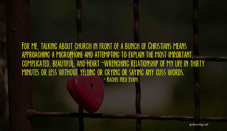 Crying In Front Of Others Quotes By Rachel Held Evans Crying In Front Of Others Quotes By Rachel Held Evans
