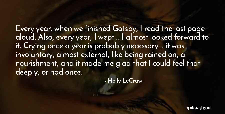 Crying In The Rain Quotes By Holly LeCraw