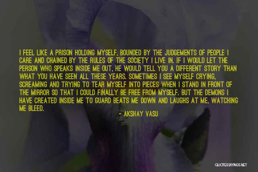 Crying Inside Quotes By Akshay Vasu