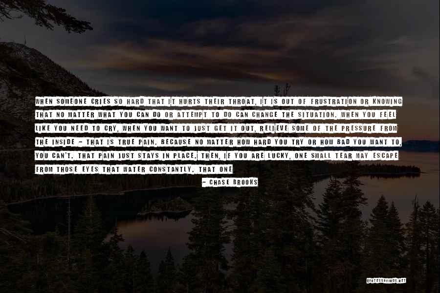 Crying Inside Quotes By Chase Brooks Crying Inside Quotes By Chase Brooks