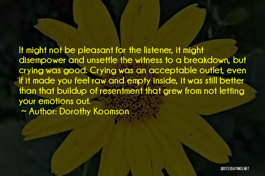 Crying Inside Quotes By Dorothy Koomson