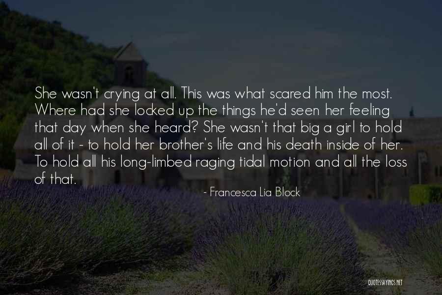 Crying Inside Quotes By Francesca Lia Block