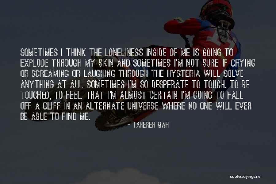 Crying Inside Quotes By Tahereh Mafi Crying Inside Quotes By Tahereh Mafi