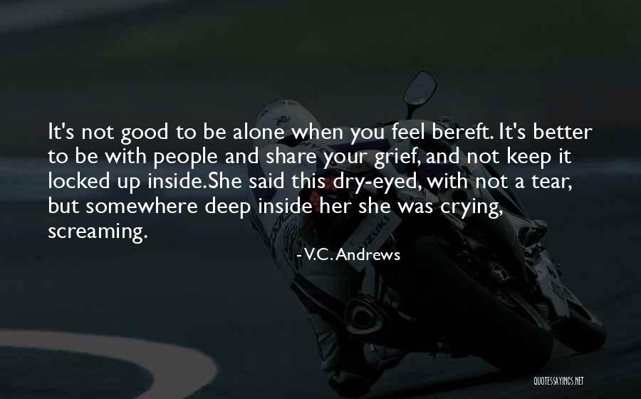 Crying Inside Quotes By V.C. Andrews Crying Inside Quotes By V.C. Andrews